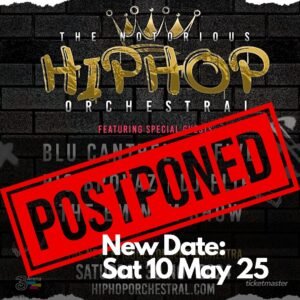 Hip Hop Orchestral Postponed